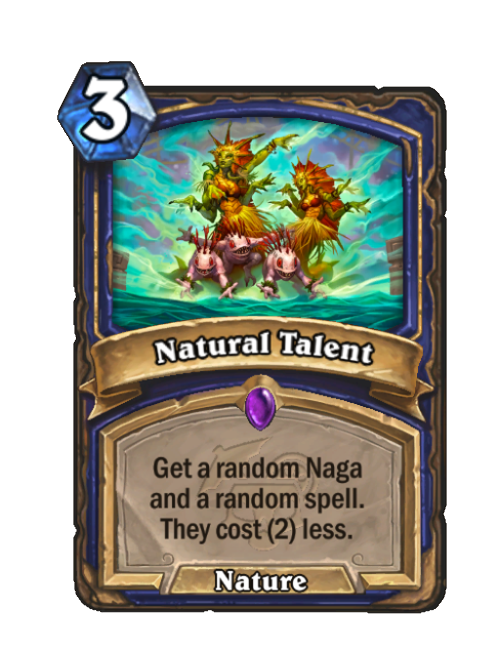 Natural Talent New Hearthstone Wiki