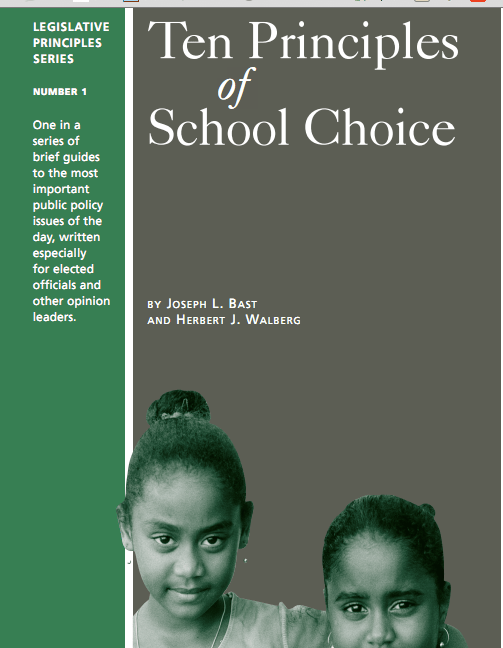 10 Principles of School Choice The Heartland Institute