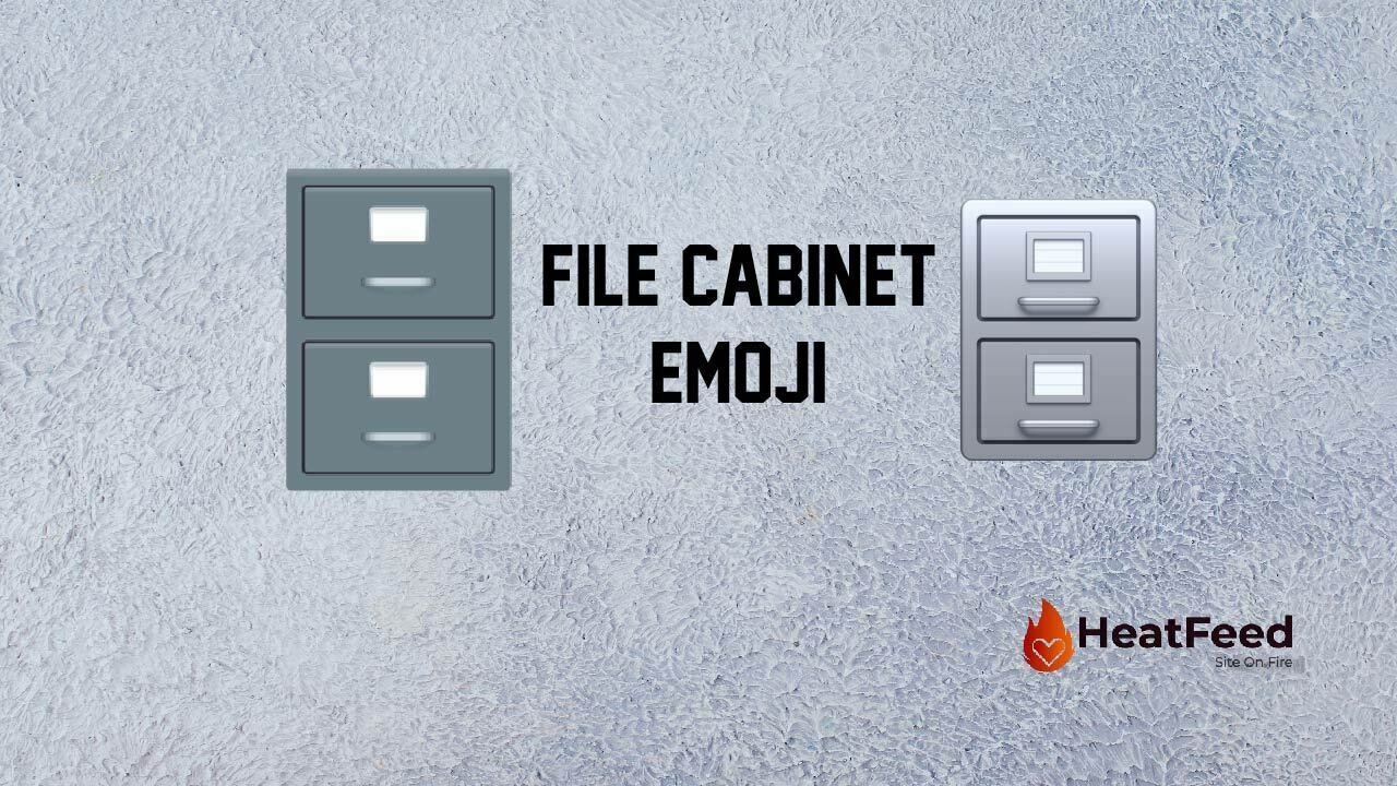 🗄️ File Emoji ️ Copy And Paste 📋 Heatfeed