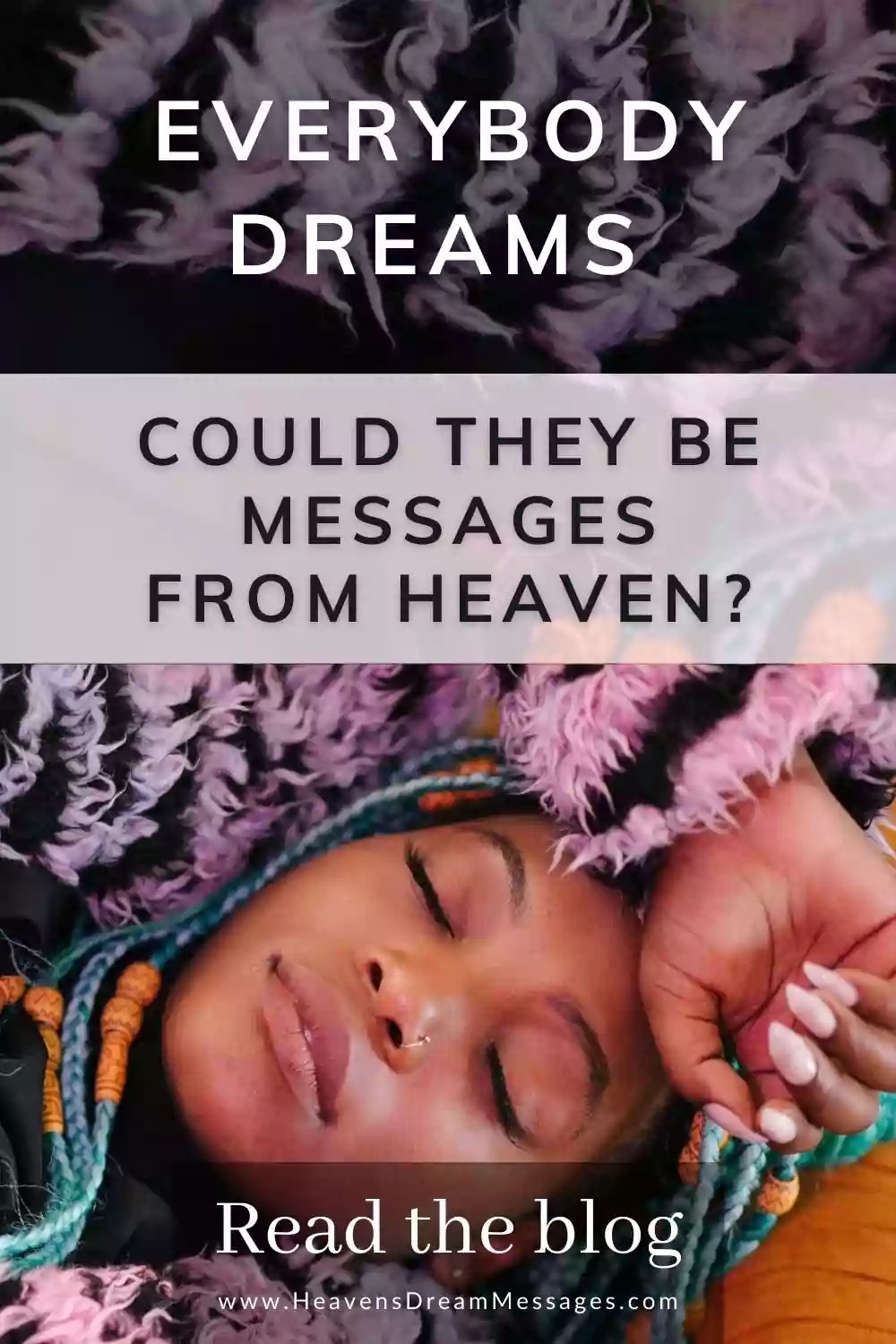Dreams contain messages from heaven_Pinterest Heaven’s Dream Messages