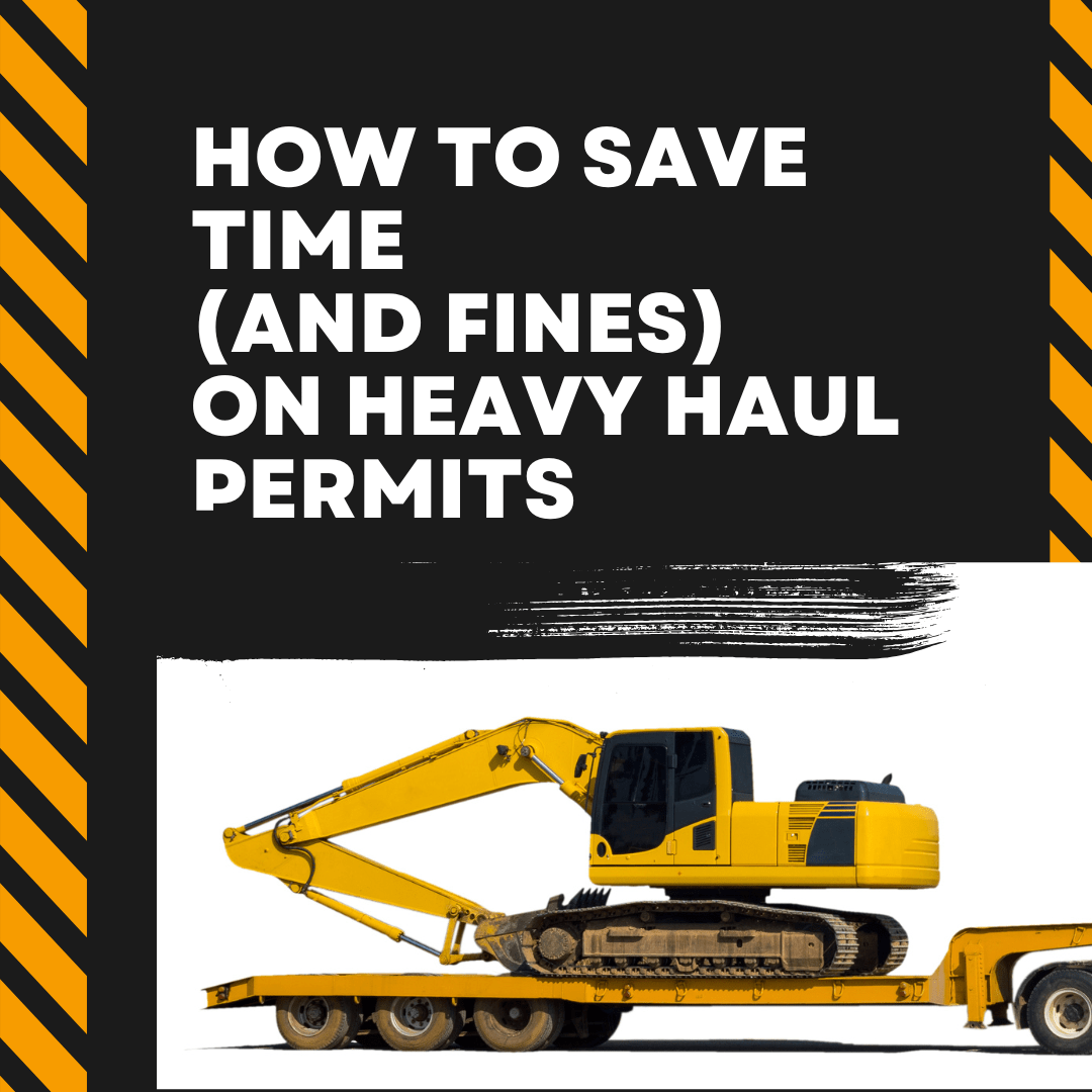 Heavy Haul Permits Save Time and Avoid Fines Today(03)