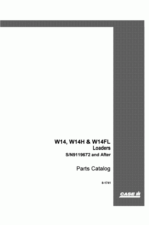 Case W14, W14FL, W14H Parts Catalog