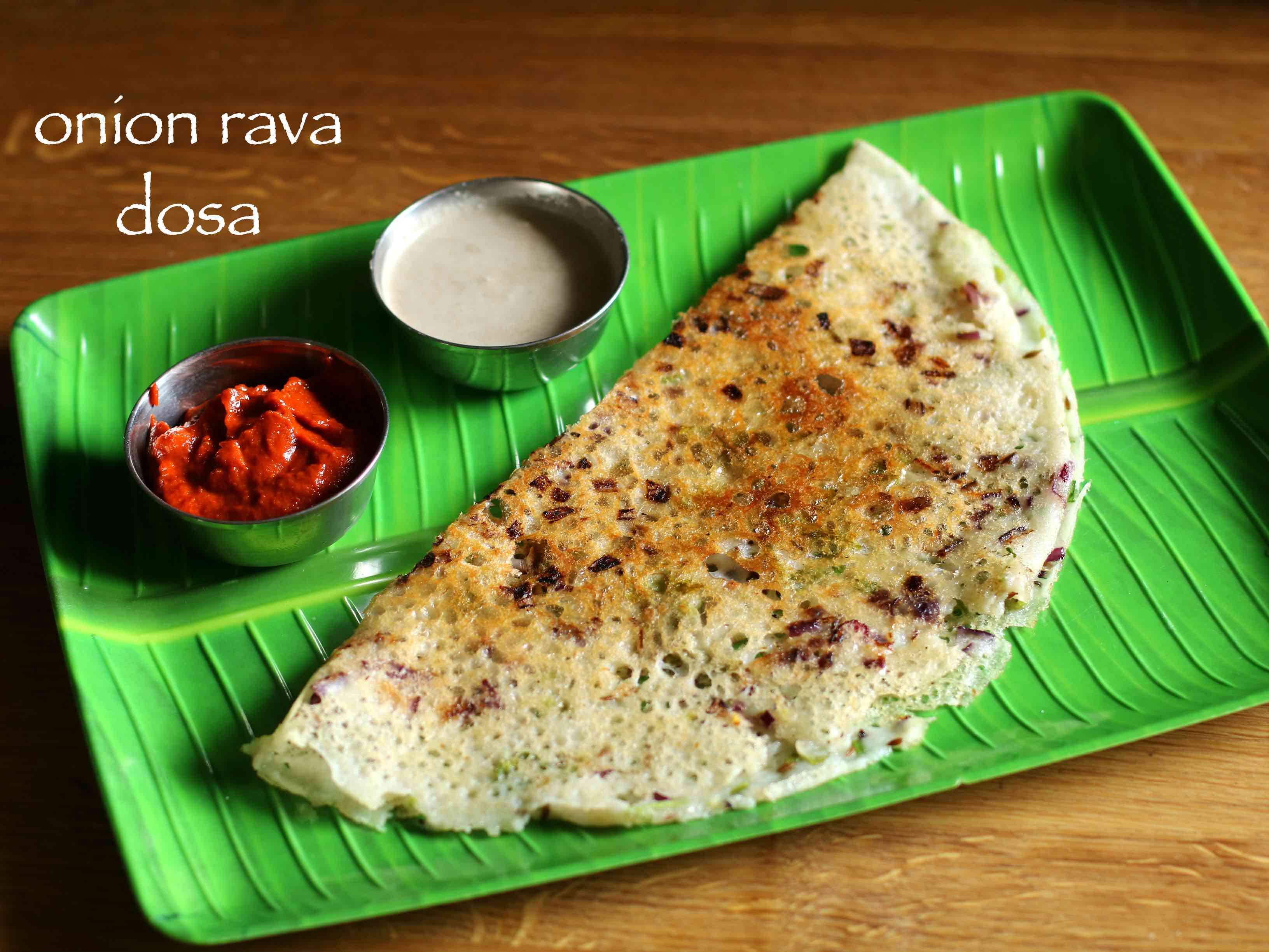 rava dosa recipe instant onion rava dosa recipe