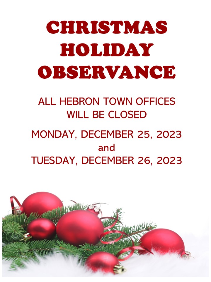Christmas Holiday Closure Town of Hebron