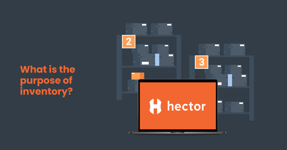 What is an inventory? What does it mean, definition Hector
