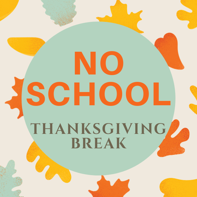 Thanksgiving Break Hedenkamp Elementary School