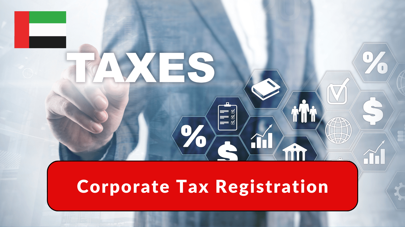 Know About Corporate Tax Registration in UAE