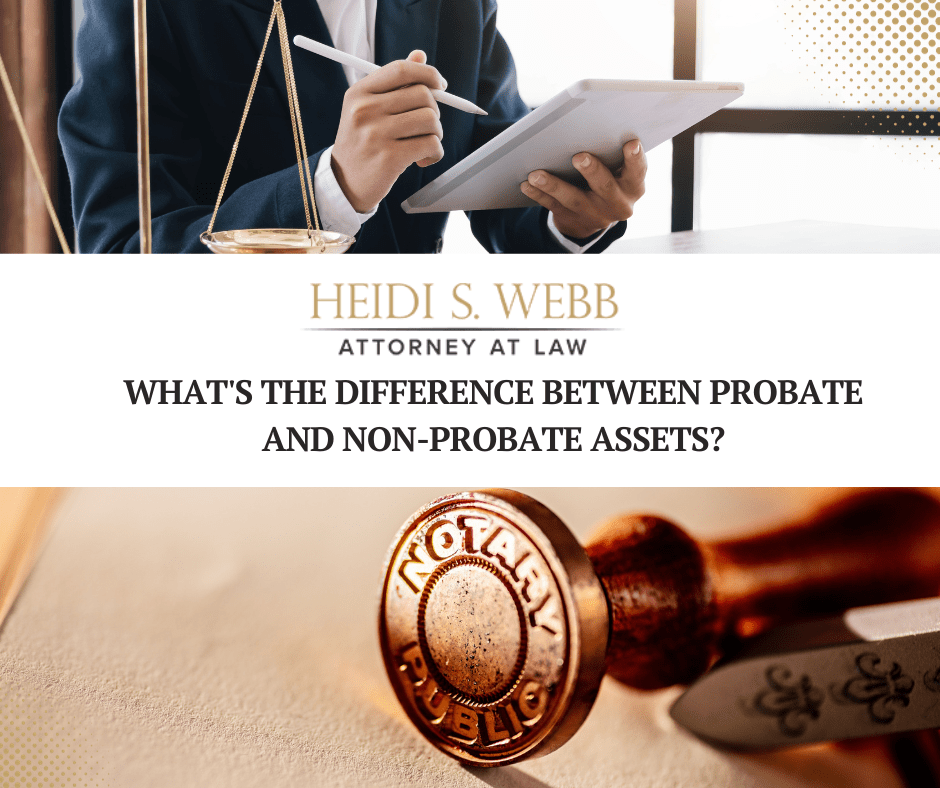 What's the difference between probate and nonprobate assets? Heidi S