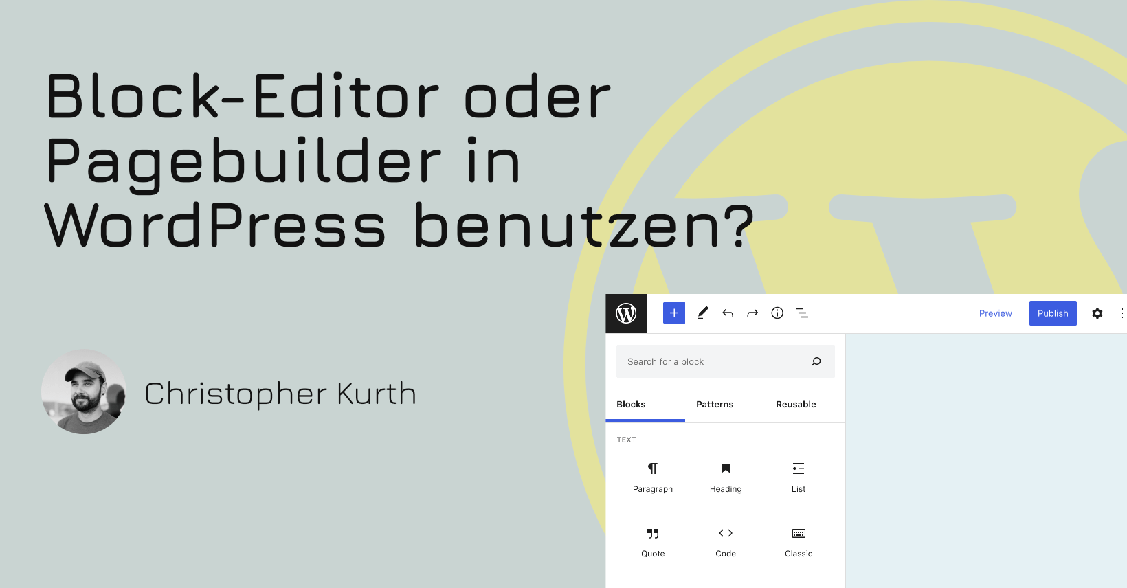 BlockEditor oder Pagebuilder in WordPress benutzen? ∣ HEJ·CHRIS