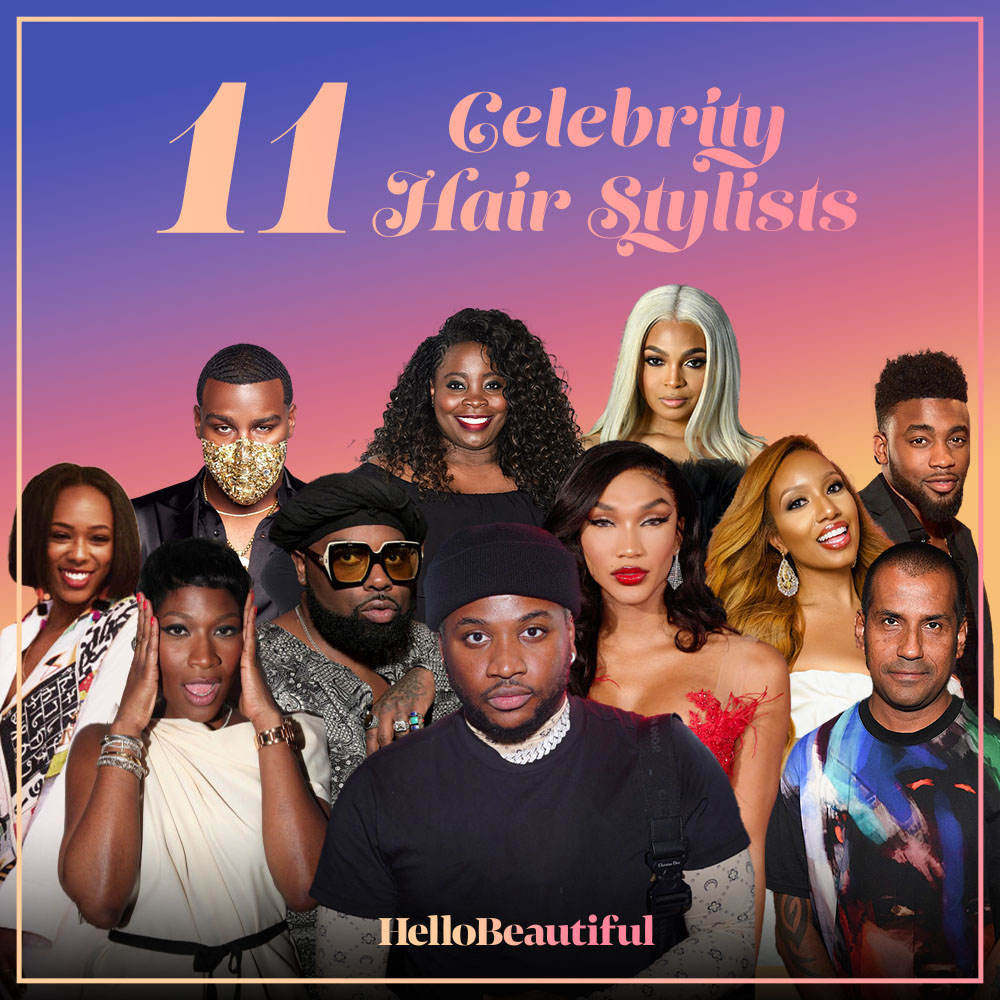 11 Black Celebrity Hairstylists
