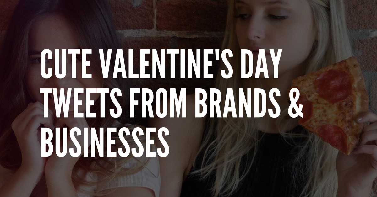 Valentine's Day Tweet Ideas