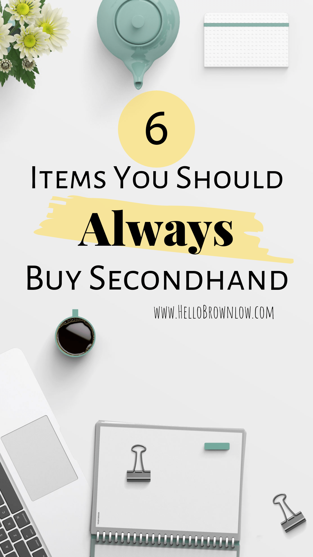 6 items you should always buy secondhand