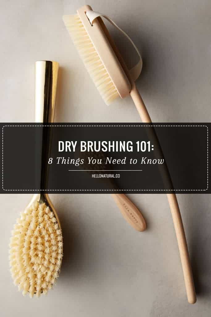 The Benefits of Dry Brushing + How to Get Started HelloGlow.co
