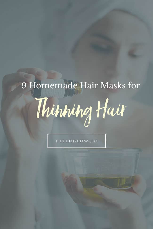 9 Homemade Hair Masks for Thinning Hair Hello Glow Bloglovin’