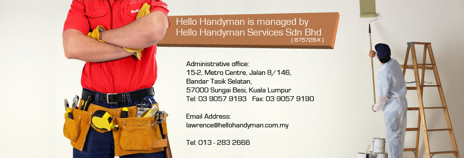 Hello Handyman Home repair & Helping hands in Malaysia No job is