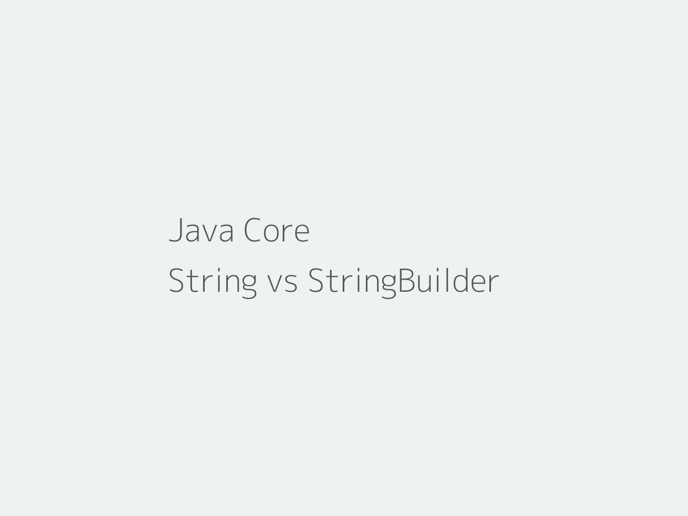 Java String, StringBuffer and StringBuilder