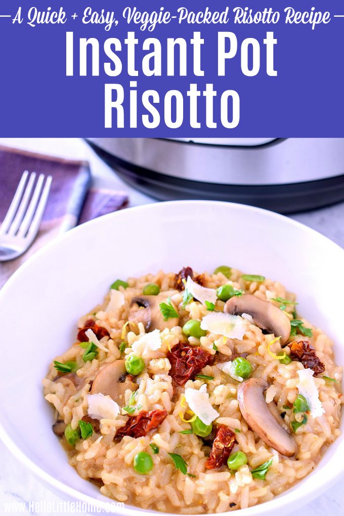 Instant Pot Risotto Quick, Easy, Packed with Veggies Hello Little