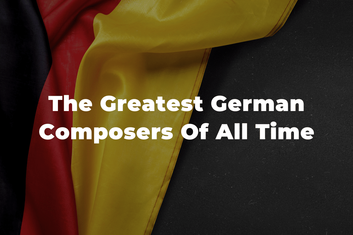 15 Of The Greatest German Composers Of All Time