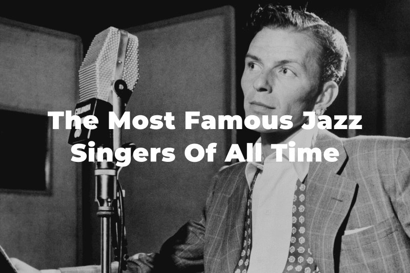 35 Of The Greatest And Most Famous Jazz Singers Of All Time