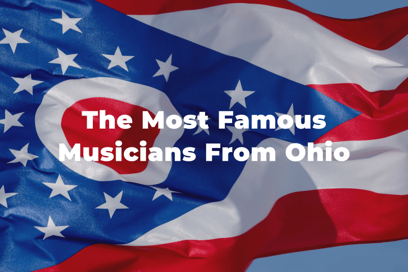 22 Of The Greatest And Most Famous Musicians From Ohio