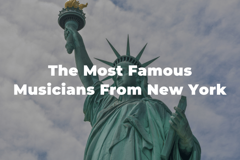 27 Of The Greatest And Most Famous Musicians From New York