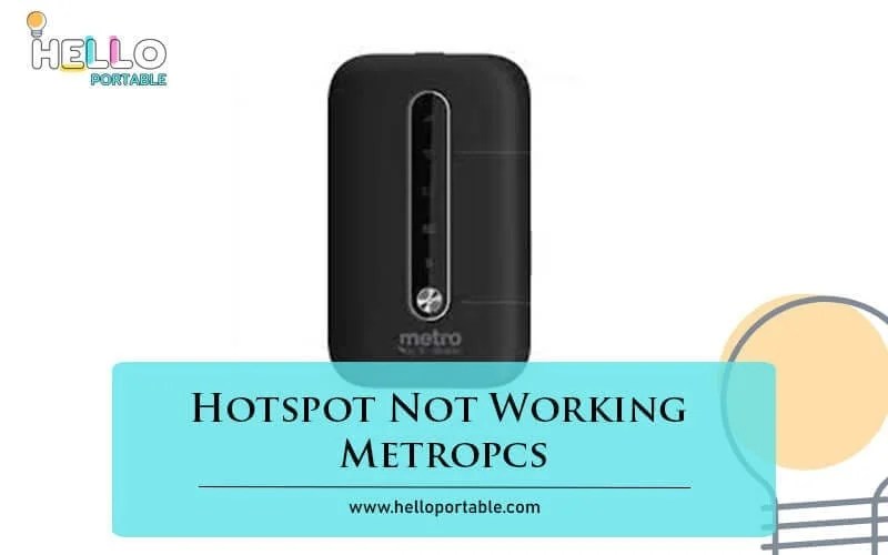 Hotspot Not Working Metropcs Quick Fixes Unveiled