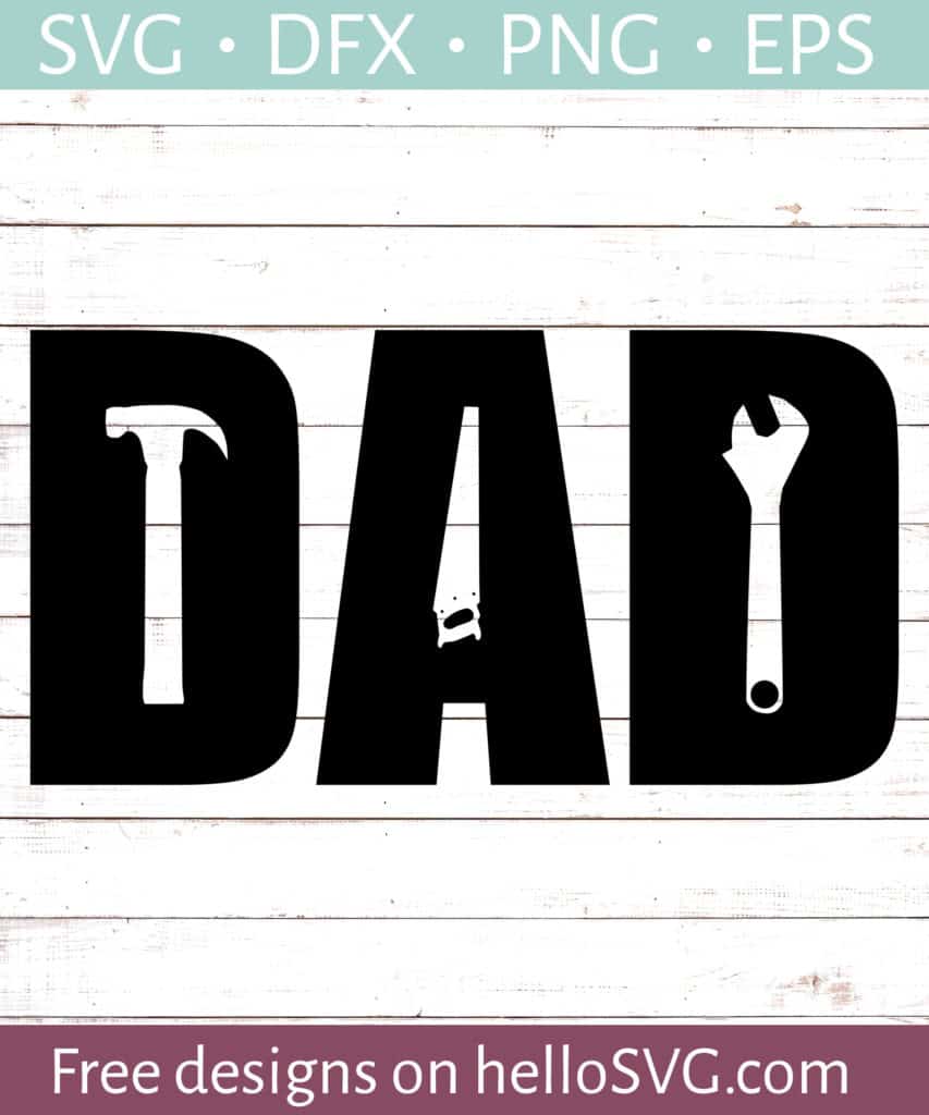 Tool Dad SVG Free SVG files
