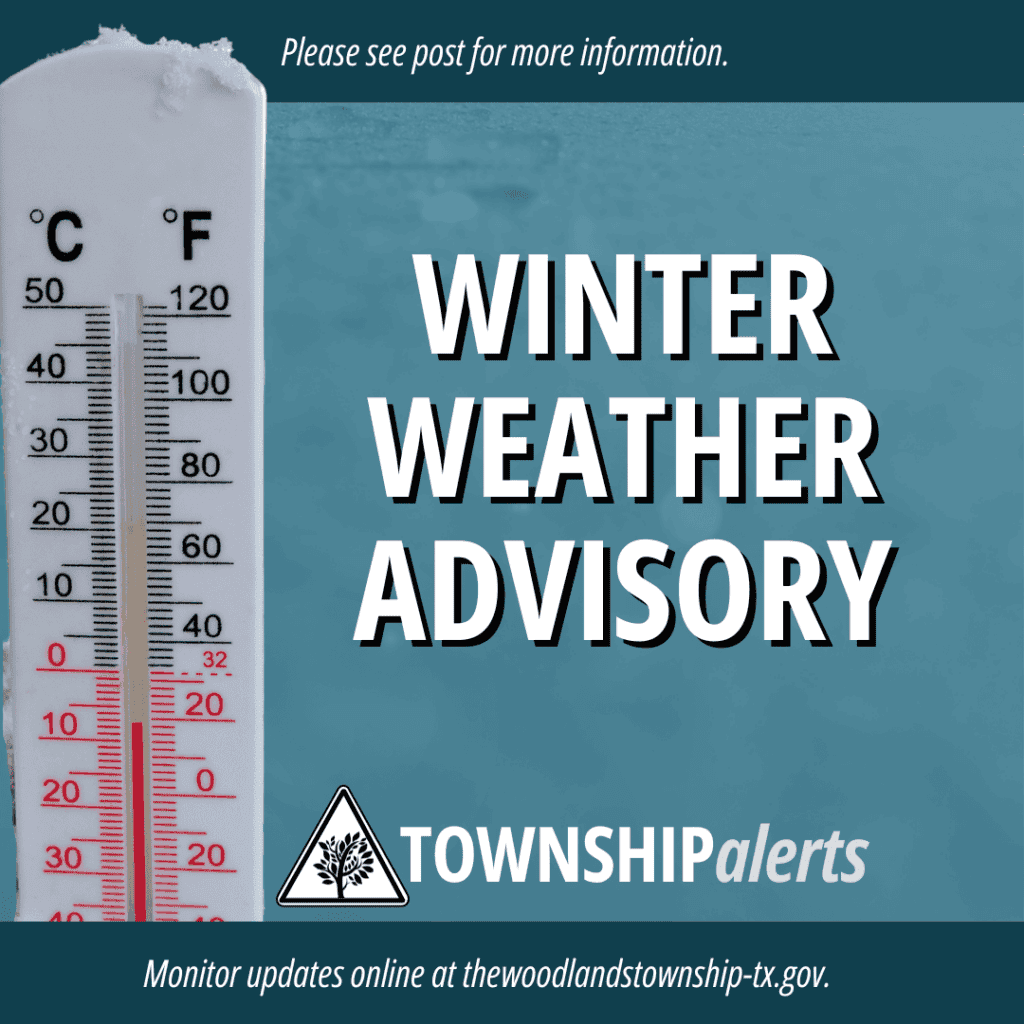 The Woodlands Township Winter Weather Updates Hello Woodlands