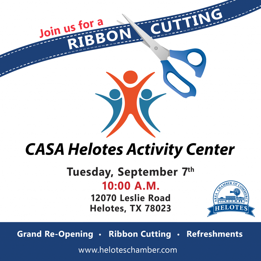 Grand ReOpening CASA Helotes Activity Center Helotes Chamber of Commerce
