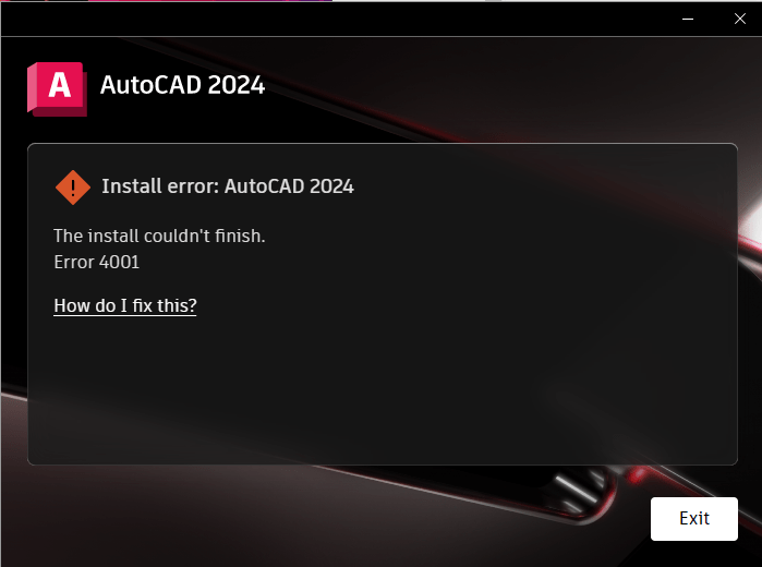 "Install Error. The install couldn’t finish. Error 4001" when