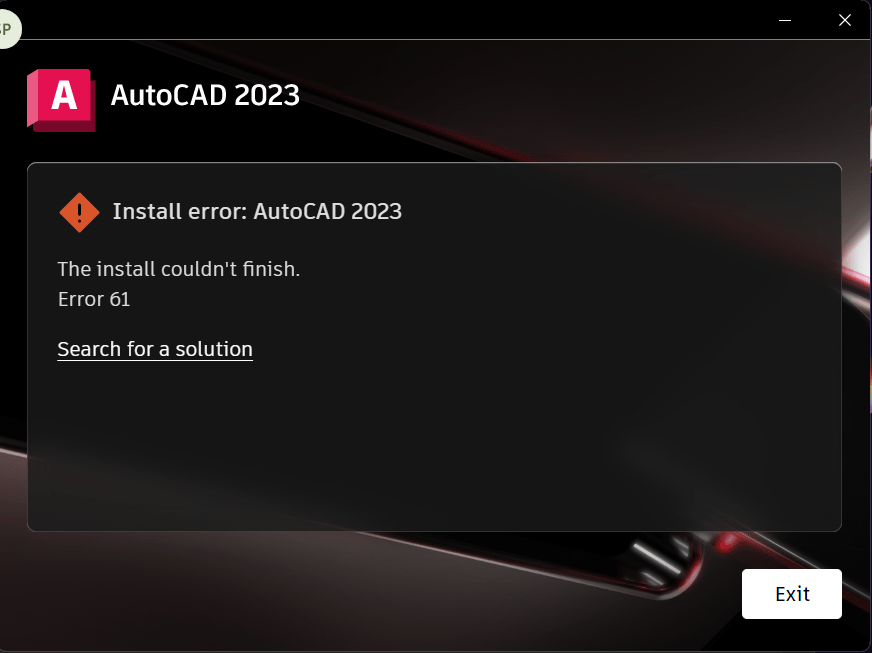 "Install error: The install couldn't finish. Error 61" when