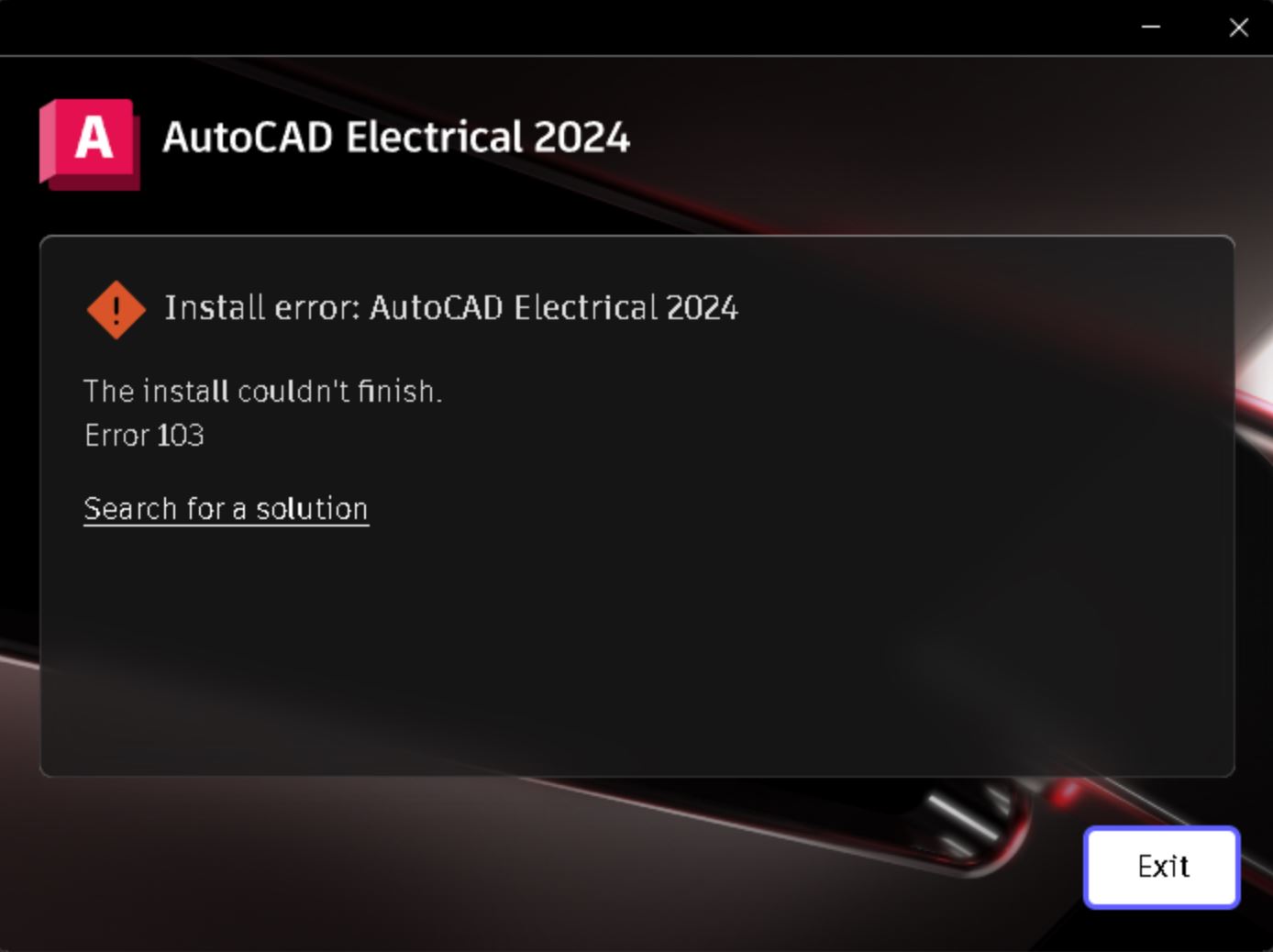 "The install couldn't finish. Error 103" when installing Autodesk products