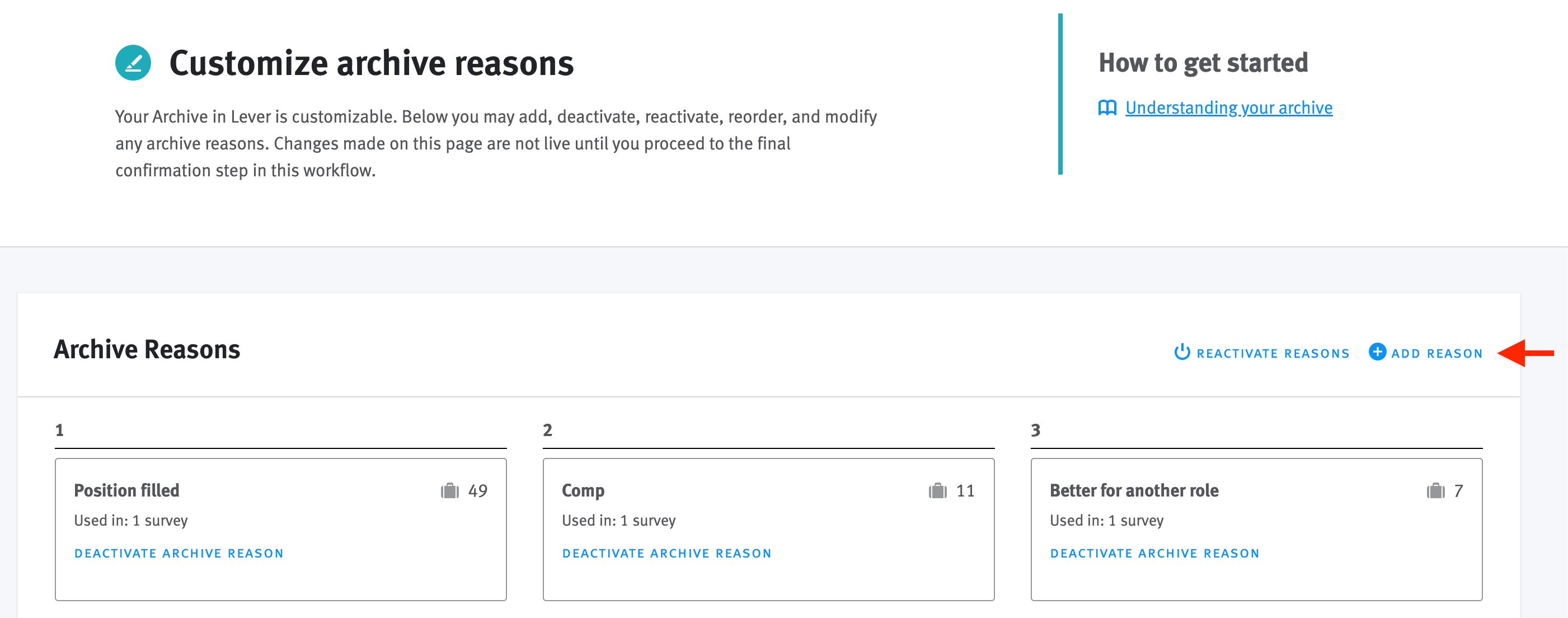 Adding archive reasons Lever Support