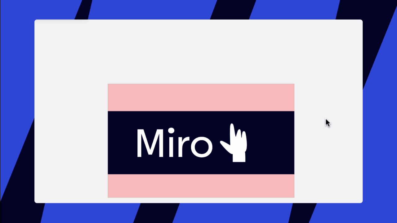 Frames Miro Support & Help Center