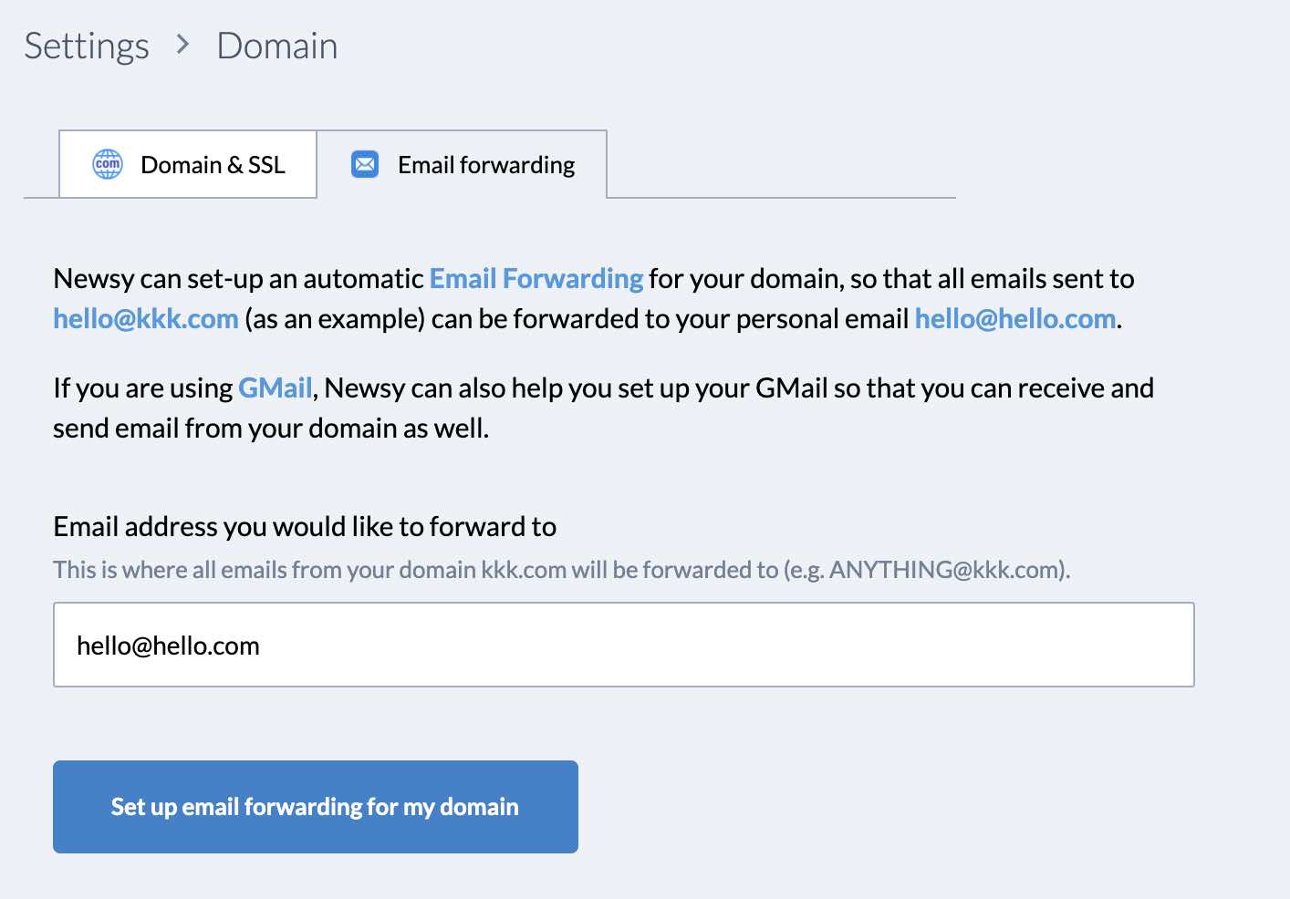 Email forwarding for your domain for your Newsy site and your unused
