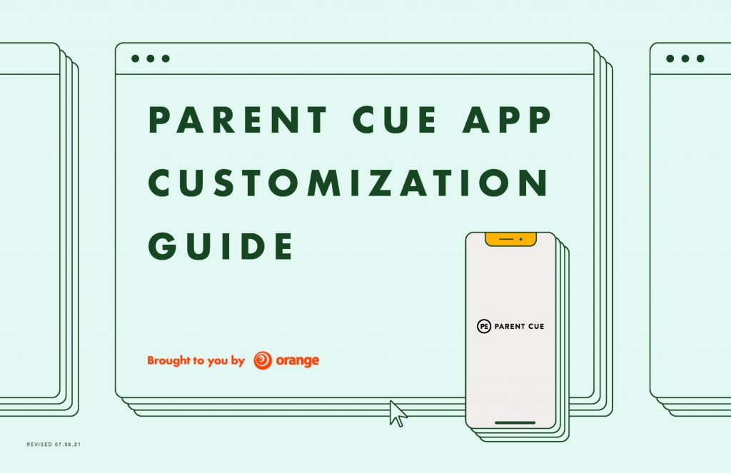 Parent Cue App Overview Orange Apps Help
