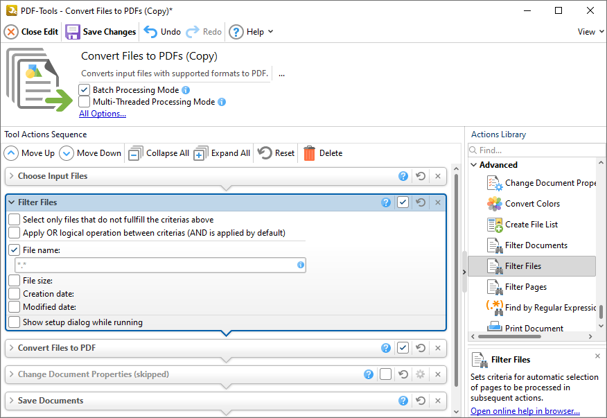 Actions Library > Advanced Actions > Filter Files