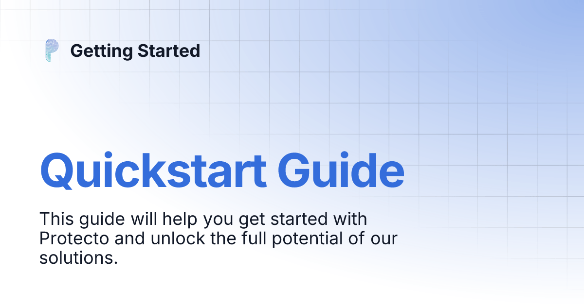 Quickstart Guide Getting Started