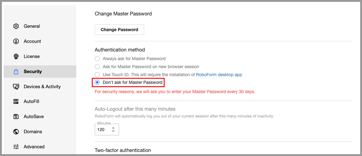 How can I stop RoboForm asking me to enter the Master Password? RoboForm