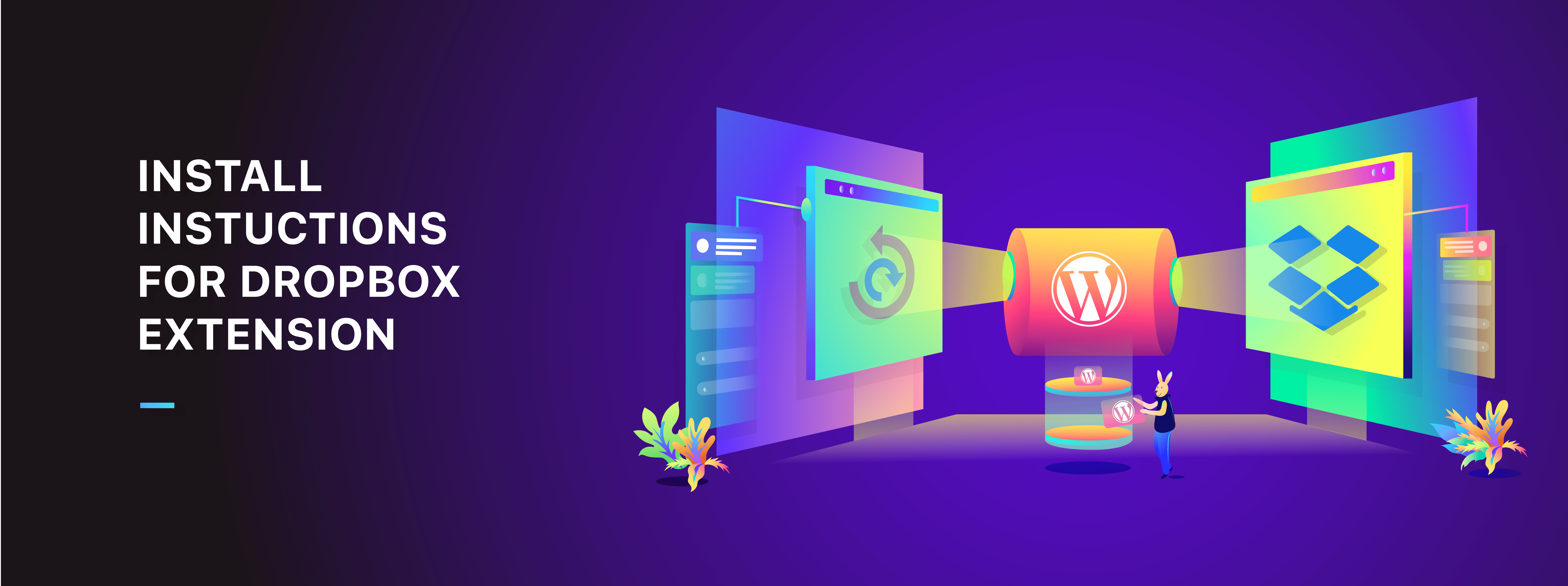 Install Instructions for Dropbox Extension ServMask Helpdesk