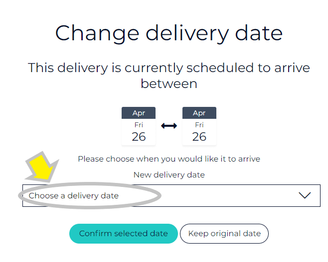 Changing your delivery date