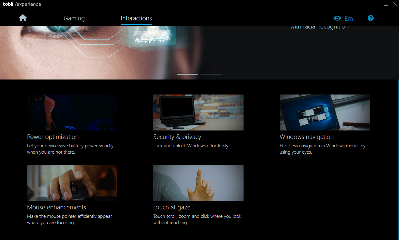What is the Tobii Experience app? Tobii Eye Tracking Support