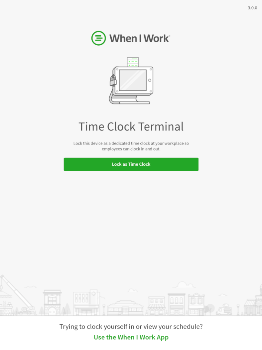 Setting Up a Time Clock Terminal When I Work Help Center