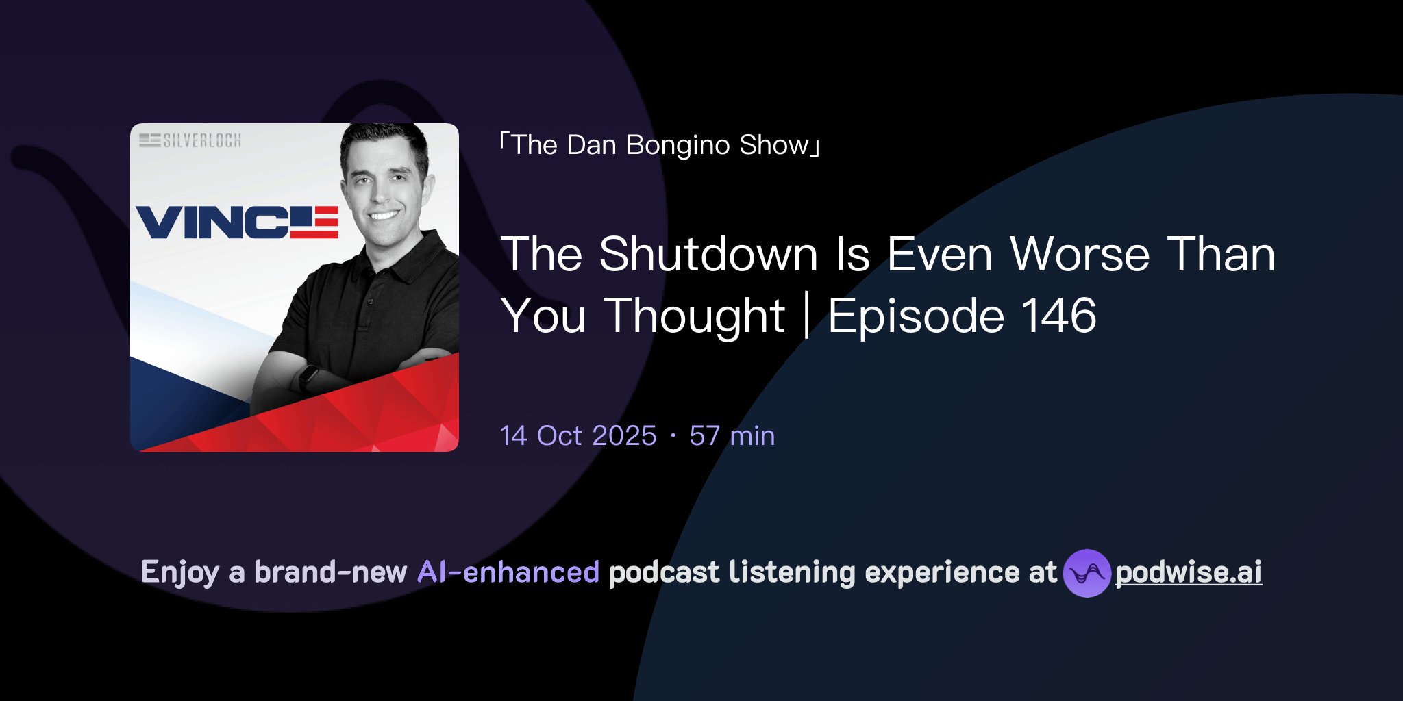 The Shutdown Is Even Worse Than You Thought Episode 146 The Dan