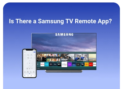 Is There a Samsung TV Remote App? Complete Setup in 2026