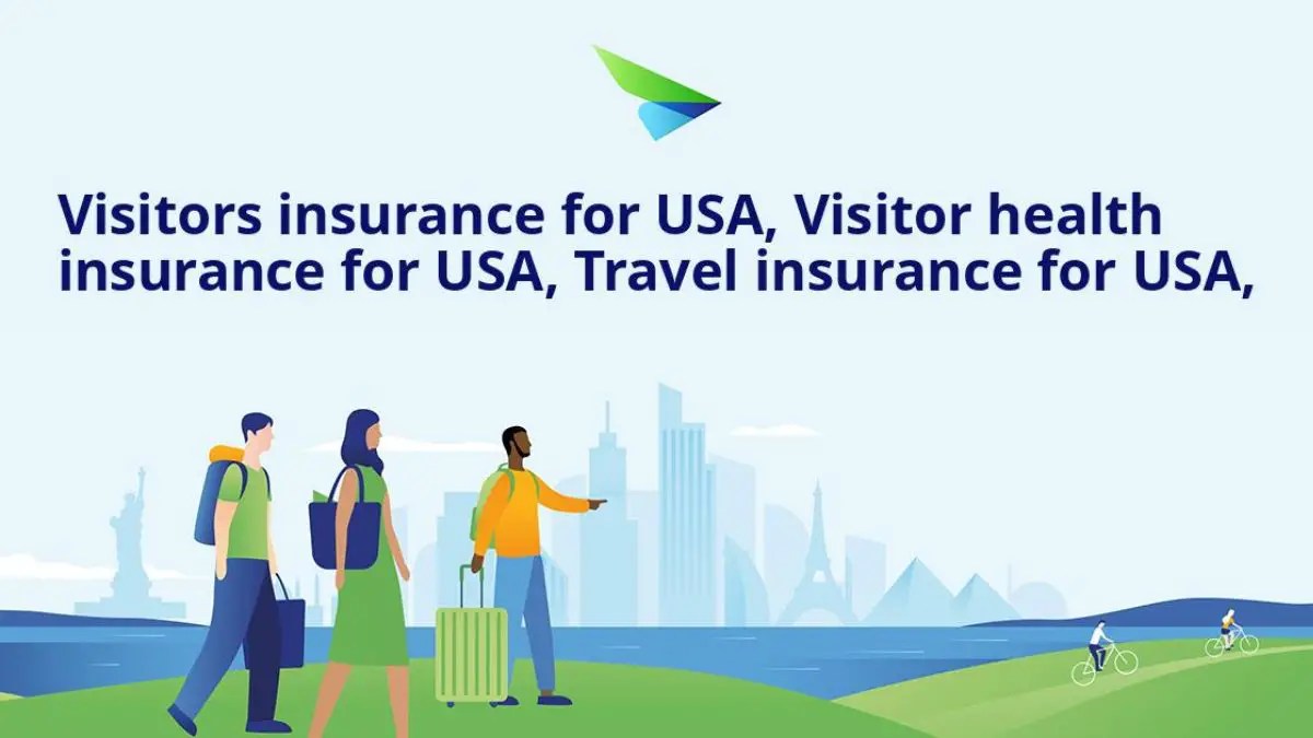 Best Health Insurance for Visitors to the USA Helpingdesi
