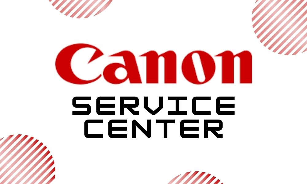 Canon Service Center in India Helpline Hub