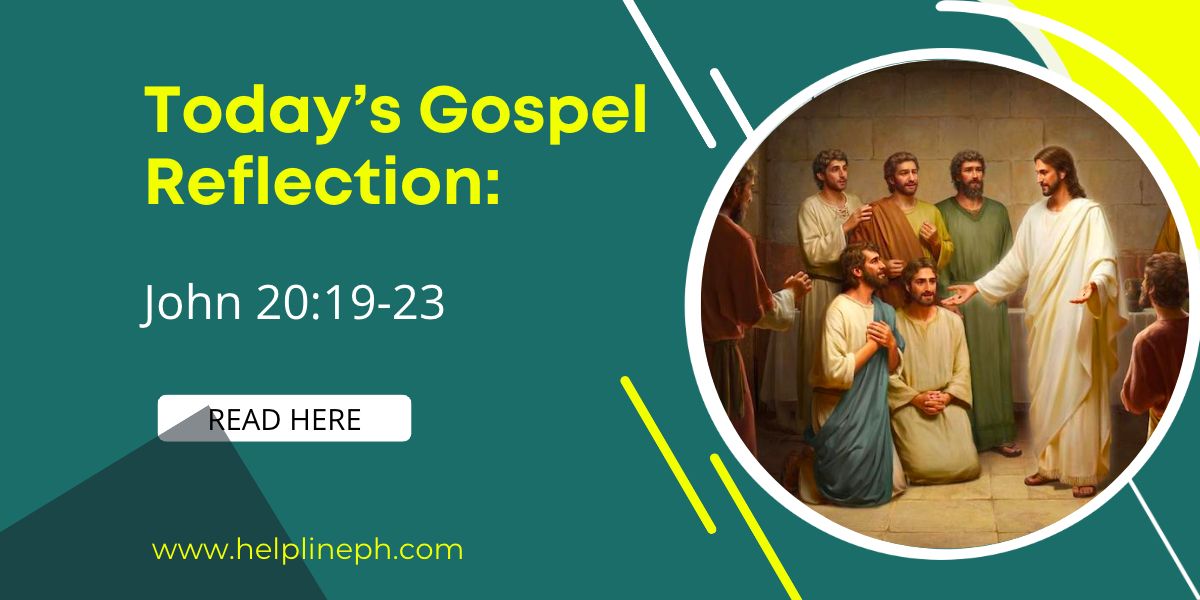 Today's Gospel Reflection John 201923 Helpline PH