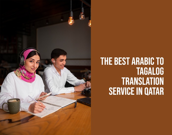 Best Arabic to Tagalog translation service in Qatar Helpline Group