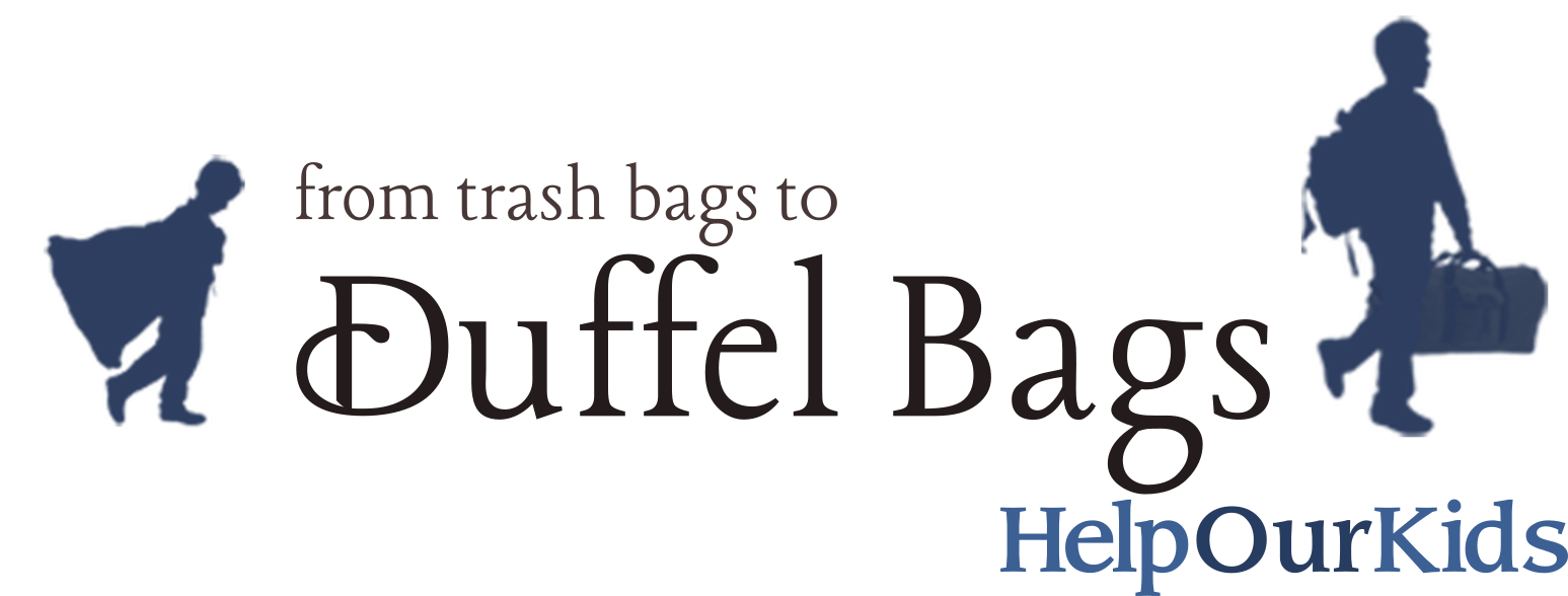 Trash Bags to Duffel Bags HelpOurKids